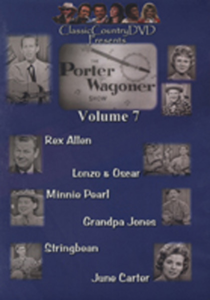 Vol.07, Porter Wagoner Show - June Carter a.o.