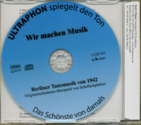 Vorschau: Wir machen Musik - Berliner Tanzmusik von 1942 (CD) Vorschau: Wir machen Musik - Berliner Tanzmusik von 1942 (CD)