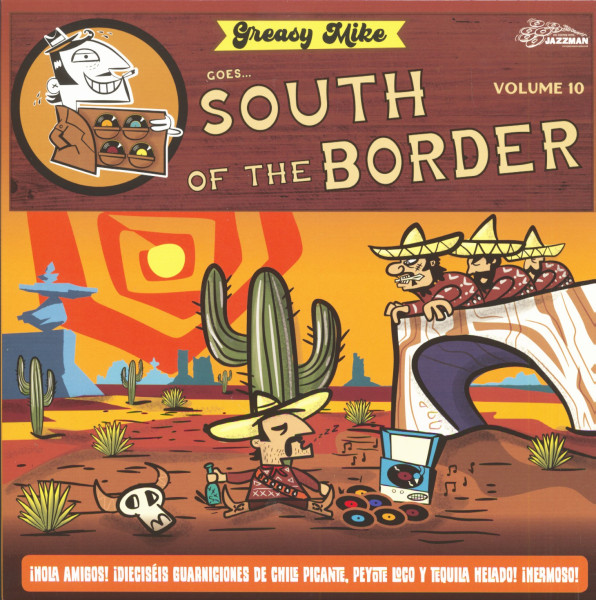 Greasy Mike Goes South Of The Border (LP) Greasy Mike Goes South Of The Border (LP)