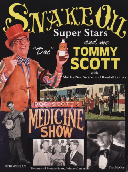 Snake Oil, Superstars And Me - Autobiography