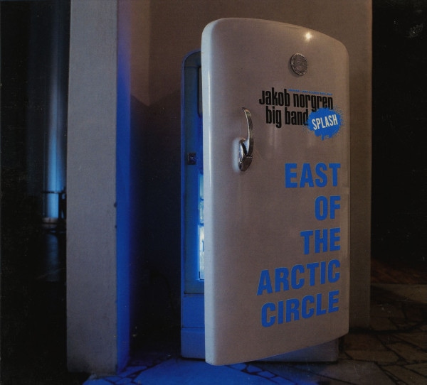 East Of The Arctic Circle (CD)