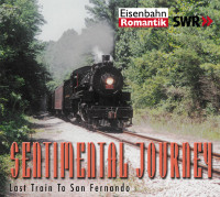 Vorschau: Sentimental Journey Vol.3 - Last Train To San Fernando (CD) Vorschau: Sentimental Journey Vol.3 - Last Train To San Fernando (CD)