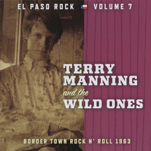 Vol.7, El Paso Rock - Border Town R&R 1963