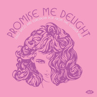 Vorschau: Promise Me Delight (CD) Vorschau: Promise Me Delight (CD)