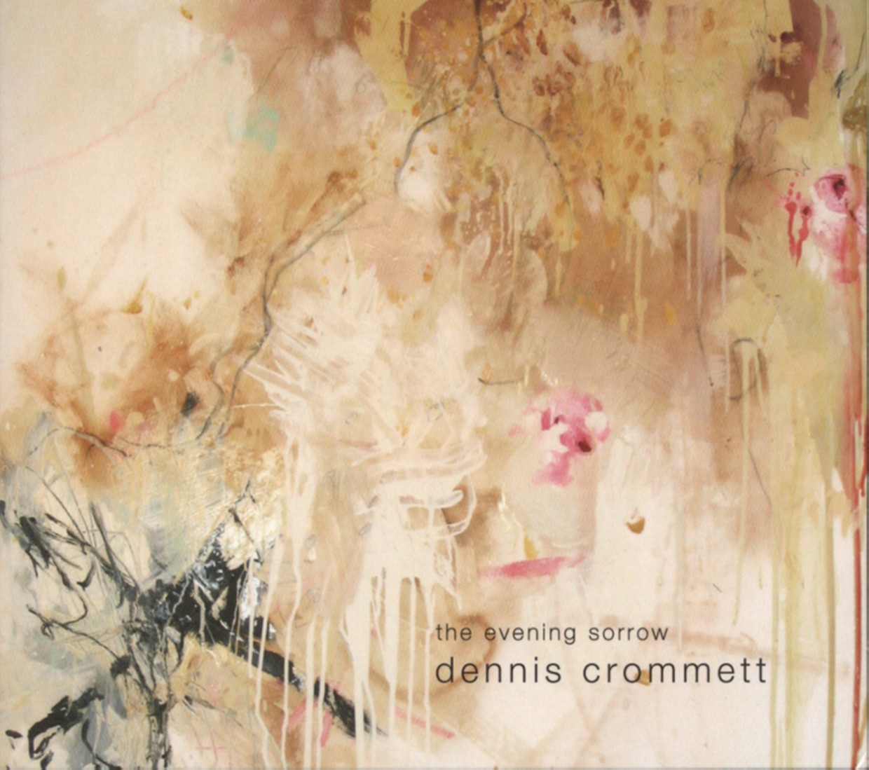 Crommett, Dennis - The Evening Sorrow