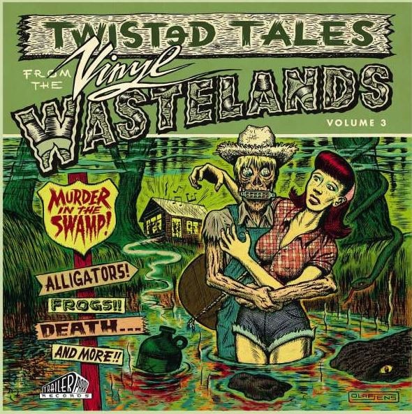 Twisted Tale From The Vinyl Wastelands Vol.3 - Murder In The Swamp! (LP, Ltd.)