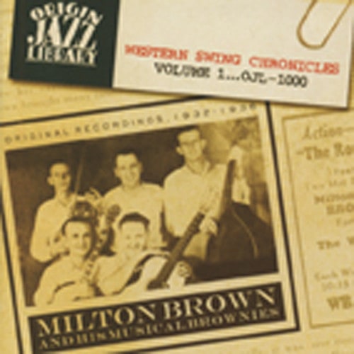 Milton Brown & His Musical Brownies 1932-36