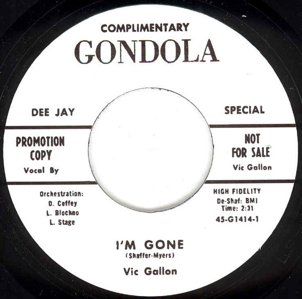 I'm Gone b-w I'm Gone (alt.) 7inch, 45rpm