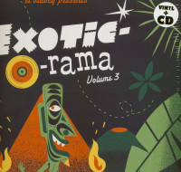 Vorschau: Exotic-O-Rama Vol.3 (LP & CD) Vorschau: Exotic-O-Rama Vol.3 (LP & CD)