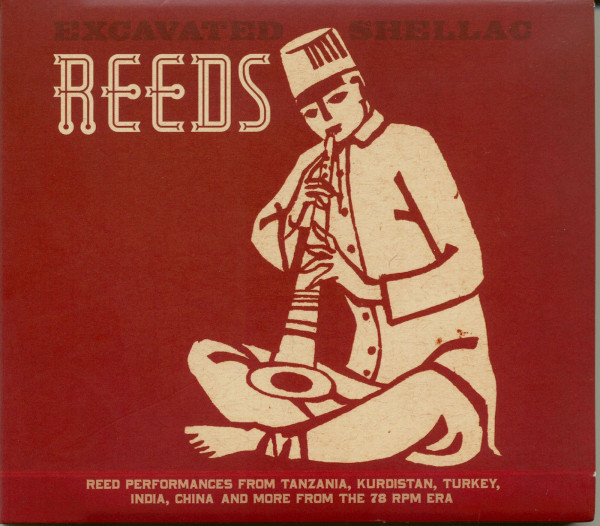Excavated Shellac: Reeds