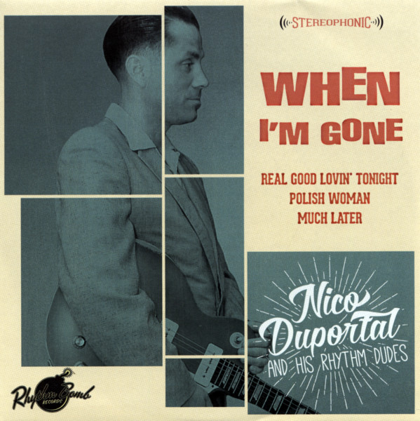 When I'm Gone 7inch , EP, PS, 33rpm
