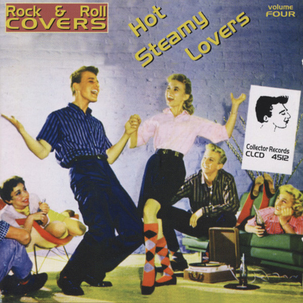 Vol.4, Hot Steamy Lovers - Rock & Roll Covers