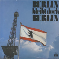 Vorschau: Berlin bleibt doch Berlin (2-LP) Vorschau: Berlin bleibt doch Berlin (2-LP)