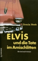 Vorschau: Elvis und die Tote im Amischlitten (Roman) Vorschau: Elvis und die Tote im Amischlitten (Roman)