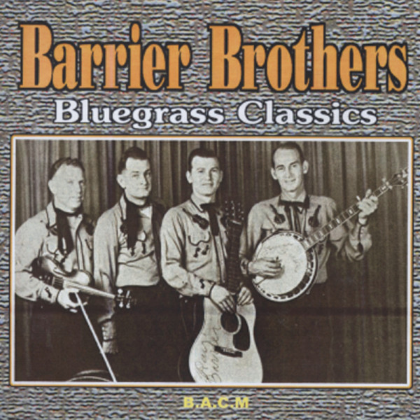 Bluegrass Classics Bluegrass Classics