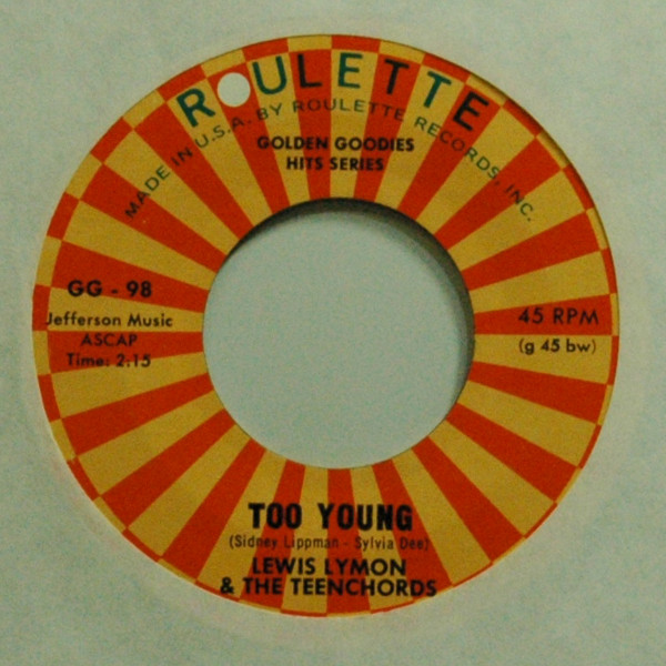 Too Young b-w I Found Out Why 7inch, 45rpm