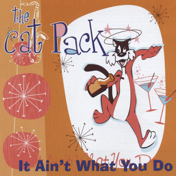 It Ain't What You Do
