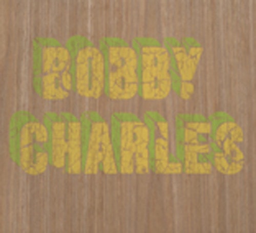 Bobby Charles (Deluxe Edition) (3-CD)