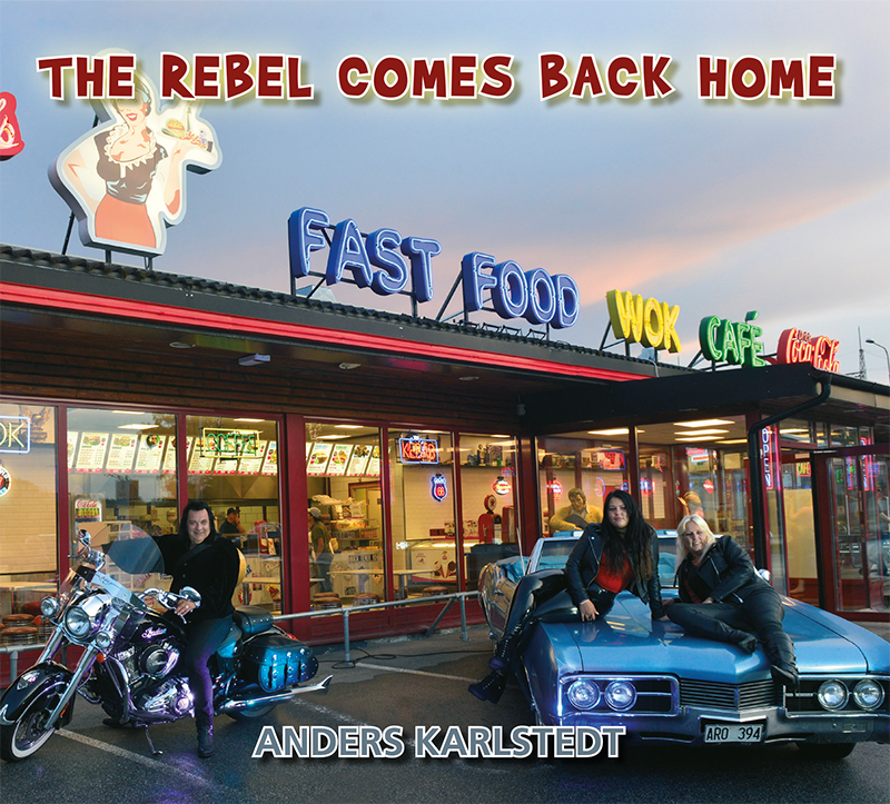 Karlstedt, Anders - The Rebel Comes Back Home (LP)
