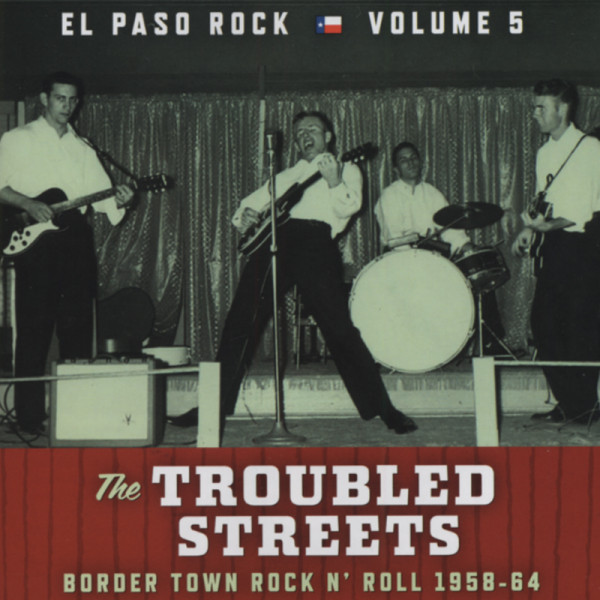 Vol.5, El Paso Rock - Troubled Streets