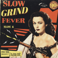 Vorschau: Slow Grind Fever Vol.4 (LP) Vorschau: Slow Grind Fever Vol.4 (LP)