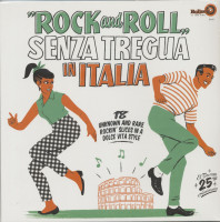 Vorschau: Rock and Roll Senza Tregua in Italia (LP) Vorschau: Rock and Roll Senza Tregua in Italia (LP)
