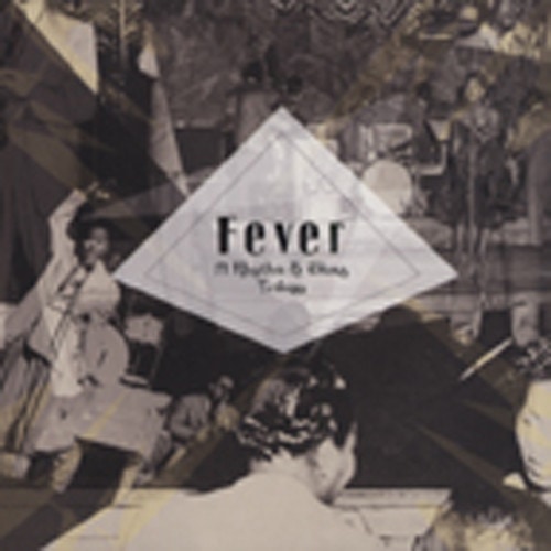 Fever - A Rhythm & Blues Trilogy (3-CD) Fever - A Rhythm & Blues Trilogy (3-CD)