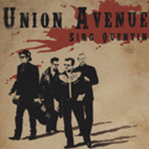 Union Avenue - Sing Quentin