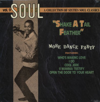 Vorschau: Soul Shots - Vol.9 - Shake A Tail Feather - More Dance Party (LP) Vorschau: Soul Shots - Vol.9 - Shake A Tail Feather - More Dance Party (LP)