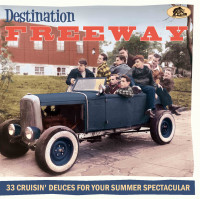 Vorschau: Destination Freeway – 33 Cruisin' Deuces for your Summer Spectacular (CD) Vorschau: Destination Freeway – 33 Cruisin' Deuces for your Summer Spectacular (CD)