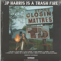 Vorschau: JP Harris Is A Trash Fire (LP, colored Vinyl) Vorschau: JP Harris Is A Trash Fire (LP, colored Vinyl)