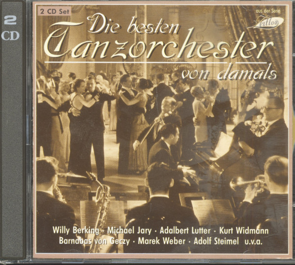 Die besten Tanzorchester von damals 2-CD