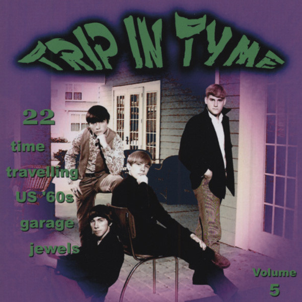 Vol.5, Trip In Tyme - 60s US Garage