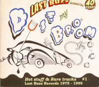 Vorschau: Dust My Broom - Last Buzz Records Co. 40 Years Vorschau: Dust My Broom - Last Buzz Records Co. 40 Years