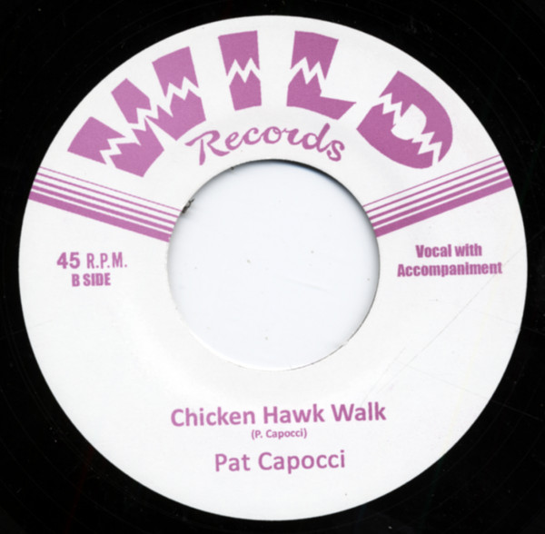 Chicken Hawk Walk b-w Firefly 7inch, 45rpm