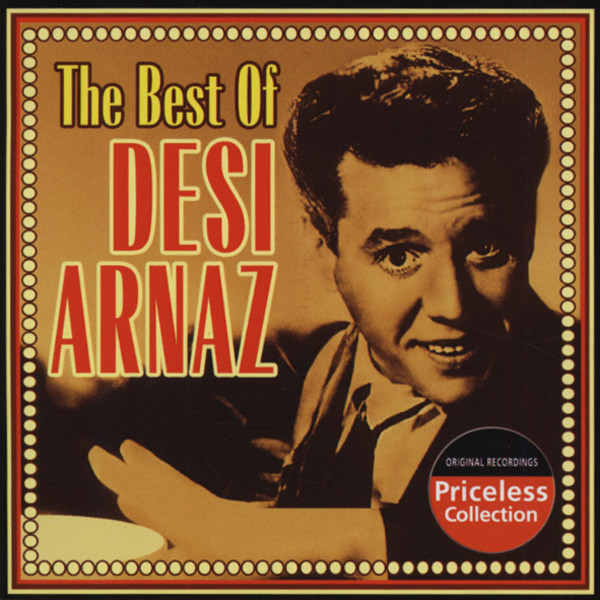 The Best Of Dezi Arnaz