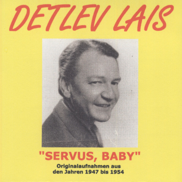 Servus, Baby 1947-54