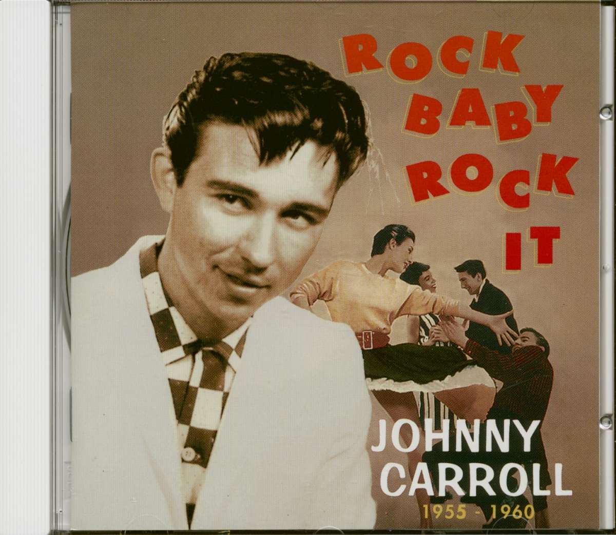 Johnny Carroll  Rock Baby, Rock It 1955-1960