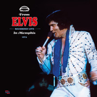Vorschau: From Elvis In Memphis - Recorded Live 1974 (2-LP, 180g Clear Vinyl, Ltd.) Vorschau: From Elvis In Memphis - Recorded Live 1974 (2-LP, 180g Clear Vinyl, Ltd.)