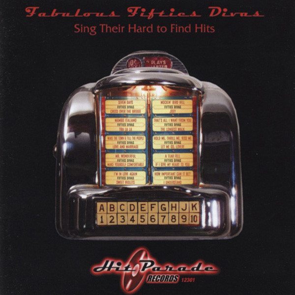 Fabulous 50's Divas Sing Their Hard To Find Hits (CD)