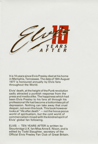 Elvis Ten Years After by Anne E Nixon (Gebundene Ausgabe)