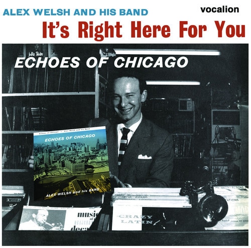 It's Right Here For You - Echoes Of Chicago