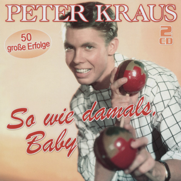 So wie damals, Baby - 50 große Erfolge (2-CD) So wie damals, Baby - 50 große Erfolge (2-CD)