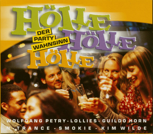 Hölle, Hölle, Hölle - Der Party Wahnsinn (3-CD) Hölle, Hölle, Hölle - Der Party Wahnsinn (3-CD)