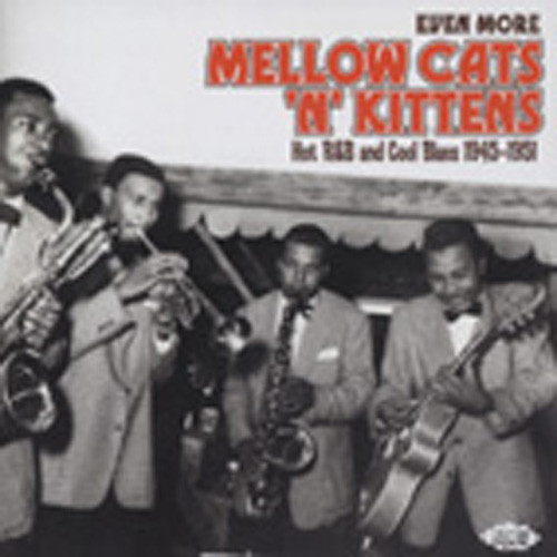 Even More Mellow Cats 'n'Kittens