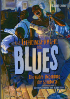 Vorschau: Die Geheimsprache des Blues Vorschau: Die Geheimsprache des Blues
