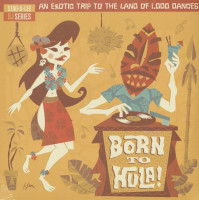 Vorschau: Born To Hula - DJ Series (2-LP-colored vinyl) Vorschau: Born To Hula - DJ Series (2-LP-colored vinyl)