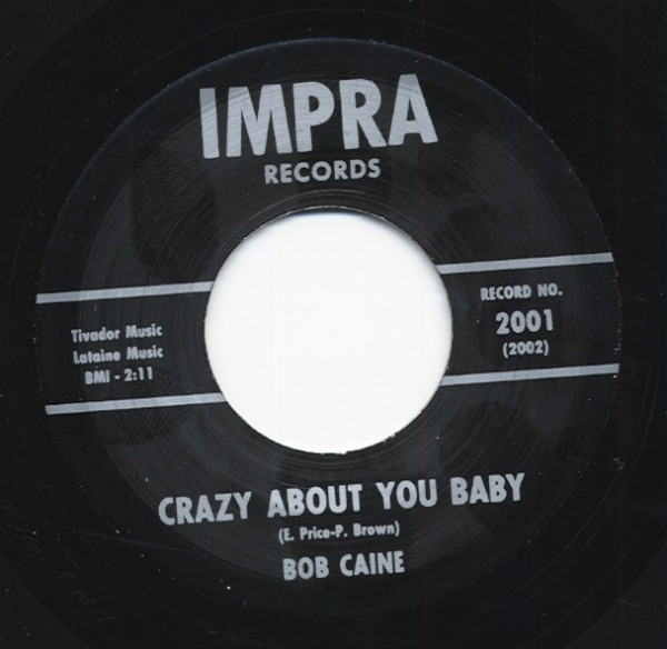 Crazy About You Baby b-w The Price is Too High 7inch, 45rpm