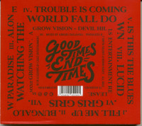 Vorschau: Good Times End Times (CD) Vorschau: Good Times End Times (CD)