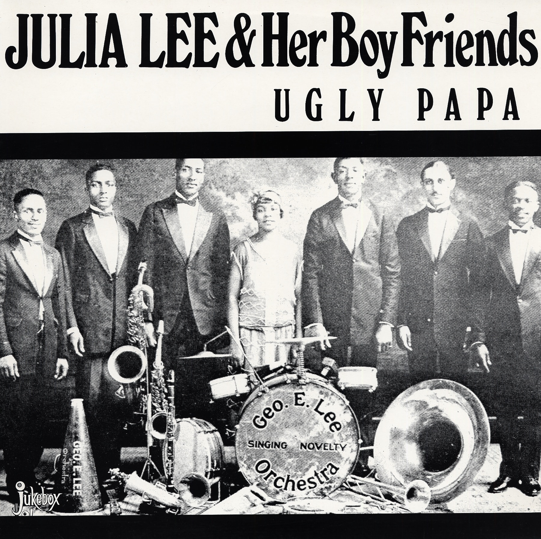 Lee, Julia - Ugly Papa 1945-1957